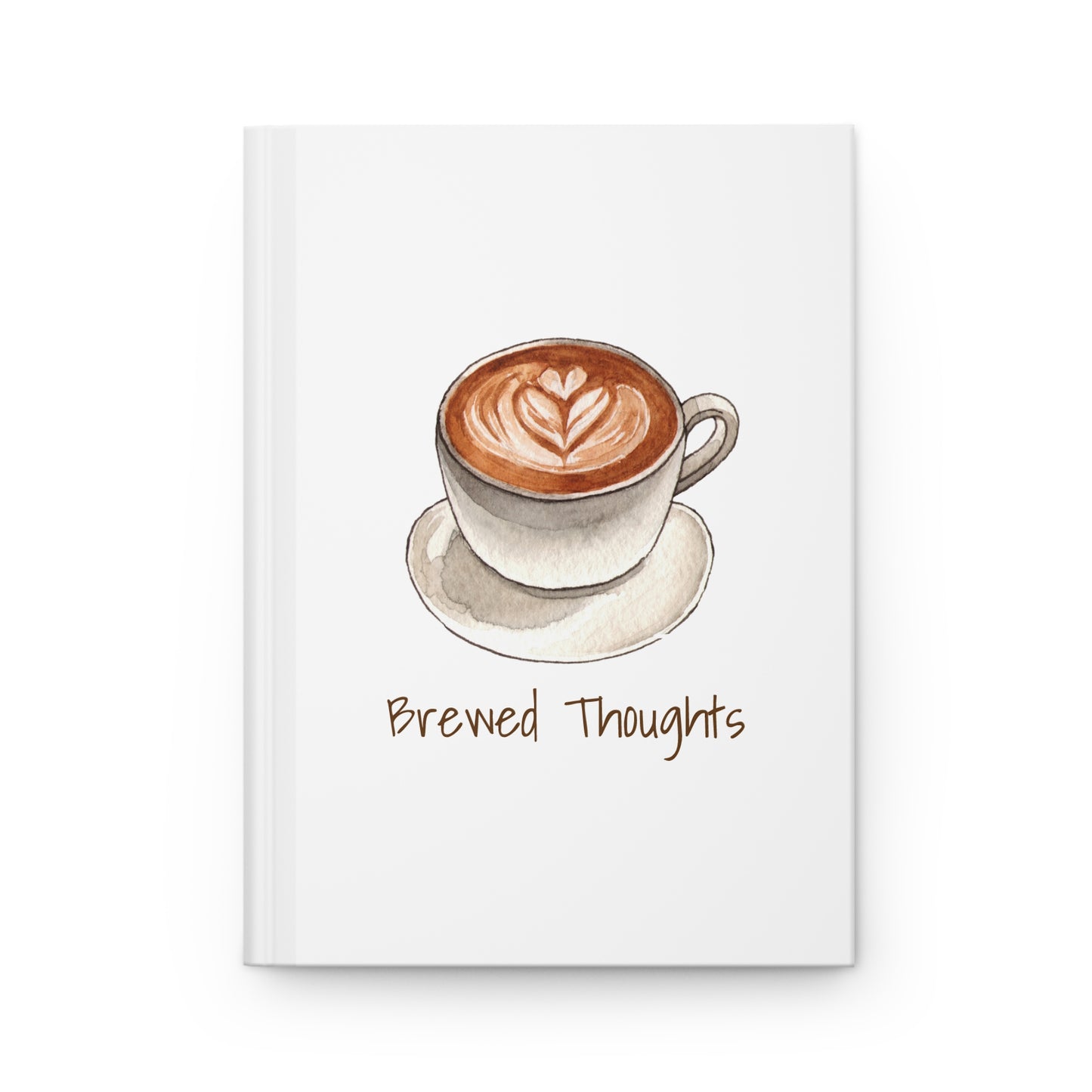 Hardcover Journal - Brewed Thoughts